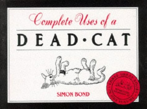 Complete uses dead cat - uses,
